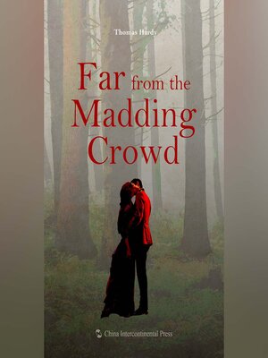 cover image of Far from the Madding Crowd(远离尘嚣）
